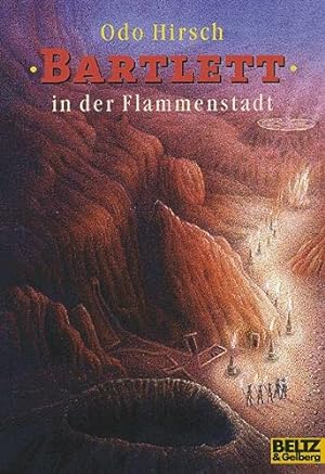 Bild des Verkufers fr Bartlett in der Flammenstadt Abenteuer-Roman zum Verkauf von Antiquariat Buchhandel Daniel Viertel