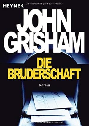 Imagen del vendedor de Die Bruderschaft Roman a la venta por Antiquariat Buchhandel Daniel Viertel