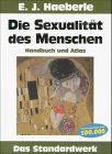 Bild des Verkufers fr Die Sexualitt des Menschen Handbuch und Atlas ; das Standardwerk zum Verkauf von Antiquariat Buchhandel Daniel Viertel