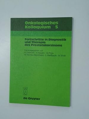 Image du vendeur pour Fortschritte in Diagnostik und Therapie des Prostatakarzinoms Vortrge anllich des Symposiums "Neue Trends beim Prostatakarzinom" (Bremen 1996) mis en vente par Antiquariat Buchhandel Daniel Viertel