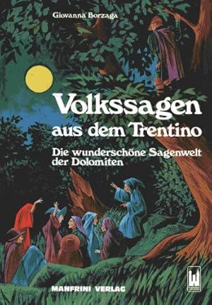 Seller image for Volkssagen aus dem Tentino for sale by Antiquariat Buchhandel Daniel Viertel