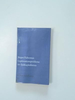 Bild des Verkufers fr Legitimationsprobleme im Sptkapitalismus Jrgen Habermas zum Verkauf von Antiquariat Buchhandel Daniel Viertel