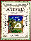 Seller image for Chinesisches Horoskop Schwein for sale by Antiquariat Buchhandel Daniel Viertel