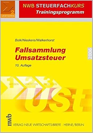 Imagen del vendedor de Fallsammlung Umsatzsteuer von Wolfgang Bolk ; Hans Nieskens ; Ralf Walkenhorst a la venta por Antiquariat Buchhandel Daniel Viertel