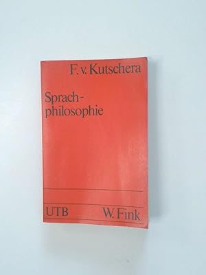 Bild des Verkufers fr Sprachphilosophie von Franz von Kutschera zum Verkauf von Antiquariat Buchhandel Daniel Viertel