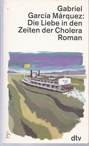 Bild des Verkufers fr Die Liebe in den Zeiten der Cholera Roman zum Verkauf von Antiquariat Buchhandel Daniel Viertel