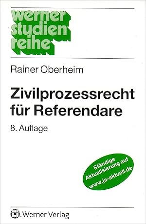 Bild des Verkufers fr Zivilprozessrecht fr Referendare Rainer Oberheim zum Verkauf von Antiquariat Buchhandel Daniel Viertel