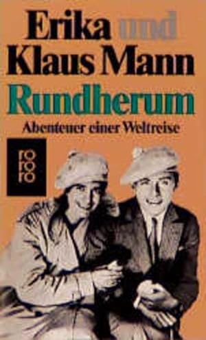 Seller image for Rundherum. Abenteuer einer Weltreise. for sale by Antiquariat Buchhandel Daniel Viertel