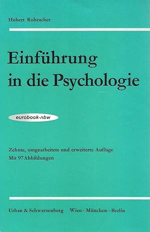 Bild des Verkufers fr Einfhrung in die Psychologie Hubert Rohracher zum Verkauf von Antiquariat Buchhandel Daniel Viertel