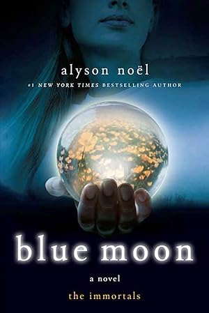 Bild des Verkufers fr Blue Moon: A novel (The Immortals, 2) zum Verkauf von Antiquariat Buchhandel Daniel Viertel