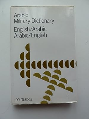 Bild des Verkufers fr English-Arabic, Arabic-English (Arabic Military Dictionary) zum Verkauf von WeBuyBooks