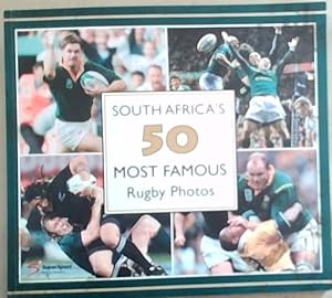Imagen del vendedor de South Africa's 50 Most Famous Rugby Photos a la venta por Chapter 1