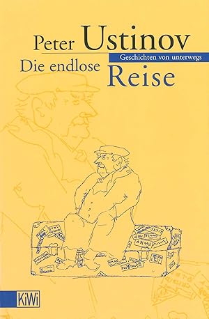 Seller image for Die endlose Reise Geschichten von unterwegs for sale by Antiquariat Buchhandel Daniel Viertel