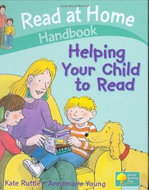 Imagen del vendedor de Read at Home: Helping Your Child to Read Handbook a la venta por Antiquariat Buchhandel Daniel Viertel