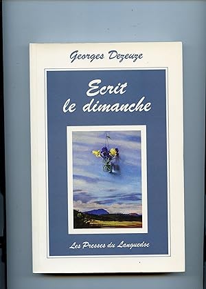 Imagen del vendedor de ECRIT LE DIMANCHE a la venta por Librairie CLERC