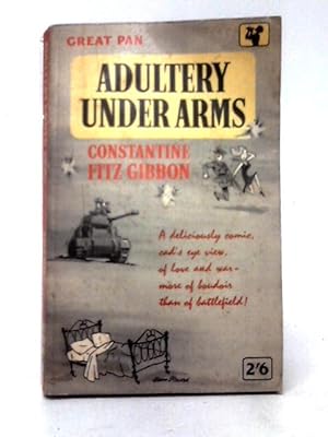 Bild des Verkufers fr Adultery Under Arms (In Love And War) zum Verkauf von World of Rare Books