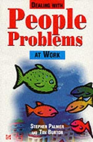 Bild des Verkufers fr Dealing with People Problems At Work: A Problem Solving Guide for Managers (SPANISH LANGUAGE IMPORTS) zum Verkauf von WeBuyBooks