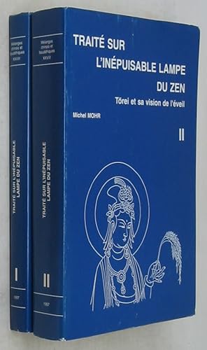 Bild des Verkufers fr Traite sur l'Inepuisable Lampe Du Zen: Torei et Sa Vision de l'Eveil (Melanges Chinois et Bouddhiques XXVIII) [Two Volume Set] zum Verkauf von Powell's Bookstores Chicago, ABAA