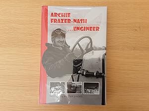 Seller image for Archie Frazer-Nash, Engineer for sale by Roadster Motoring Books