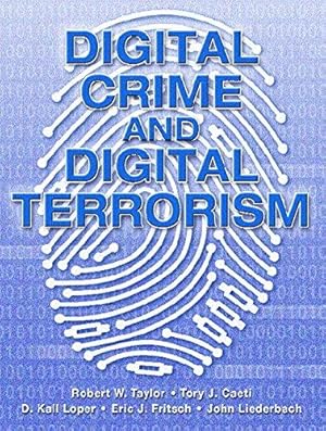 Bild des Verkufers fr Digital Crime and Digital Terrorism zum Verkauf von WeBuyBooks