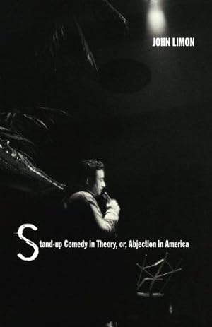 Seller image for Stand-up Comedy in Theory, or, Abjection in America (New Americanists) for sale by WeBuyBooks