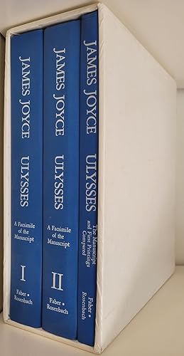 Ulysses. A Facsimile of the Manuspript I + II and III: The Manuscript and First Printings Compared.