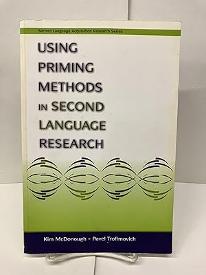 Using Priming Methods in Second Language Research