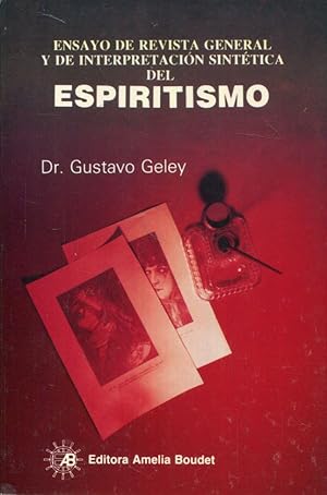 Imagen del vendedor de Ensayo de revista general y de interpretacin sinttica del espiritismo a la venta por Rincn de Lectura