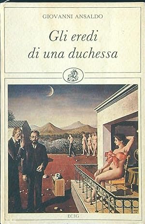 Bild des Verkufers fr Gli eredi di una duchessa zum Verkauf von Librodifaccia