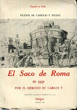 Seller image for El saco de Roma de 1527 por el ejrcito de Carlos V for sale by Rincn de Lectura
