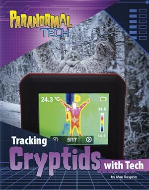 Imagen del vendedor de Tracking Cryptids With Tech a la venta por GreatBookPrices