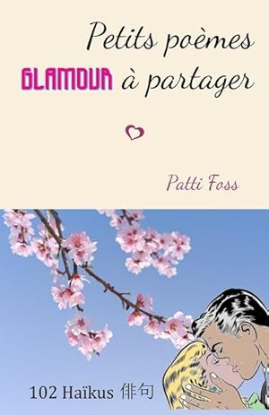 Image du vendeur pour Petits poemes glamour a partager mis en vente par moluna