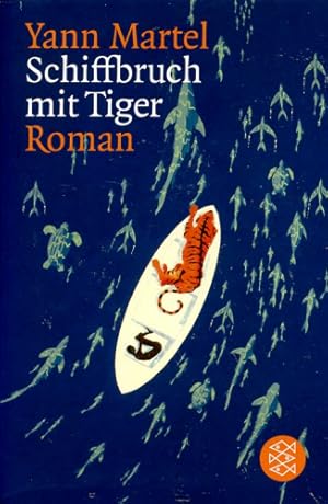 Imagen del vendedor de Schiffbruch mit Tiger, a la venta por Antiquariat Lindbergh
