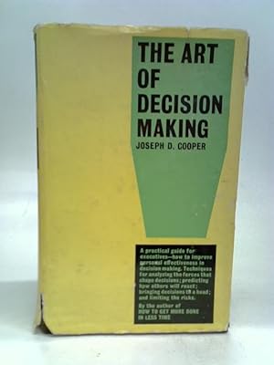 Bild des Verkufers fr The Art Of Decision Making zum Verkauf von World of Rare Books