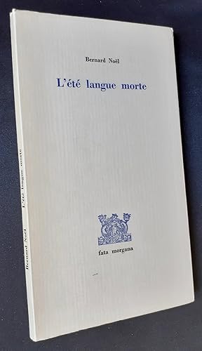 L'été langue morte -