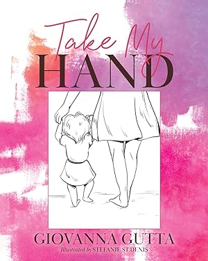 Seller image for Take My Hand for sale by Redux Books