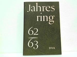 Seller image for Jahresring 62/63 - Beitrge zur deutschen Literatur und Kunst der Gegenwart. for sale by Antiquariat Kirchheim