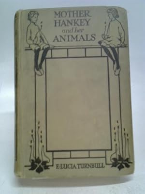 Immagine del venditore per Mother Hankey and her Animals venduto da World of Rare Books