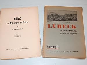 Seller image for Lbeck zur Zeit unserer Groeltern (I). Lieferungen 2 bis 12. for sale by Antiquariat Diderot