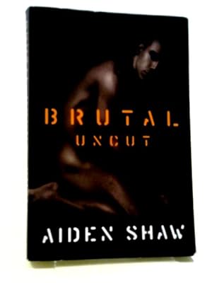 Seller image for Brutal Uncut for sale by World of Rare Books