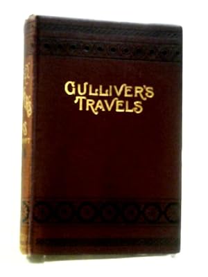 Bild des Verkufers fr Gulliver's Travels Into Several Remote Nations of The World zum Verkauf von World of Rare Books