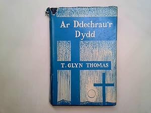 Seller image for Ar Ddechrau'r Dydd for sale by Goldstone Rare Books