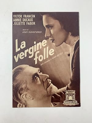 La Vergine folle. Un film di Henry Diamant-Berger (pieghevole promozionale)