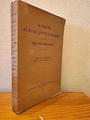 La Conquête du Massif Alpin et de ses Abords par les Populations Préhistoriques