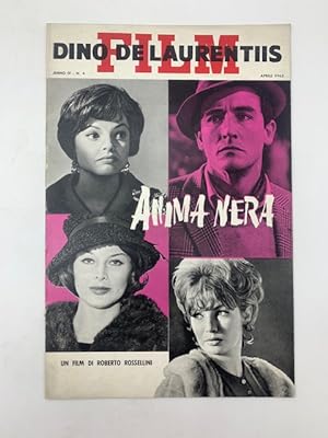 Dino De Laurentiis film, anno IV, n. 4, aprile 1962. Anima nera. Un film di Roberto Rossellini