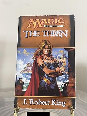 Bild des Verkufers fr The Thran (Magic: The Gathering) zum Verkauf von Chamblin Bookmine