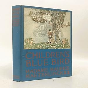 Seller image for The Children's Blue Bird for sale by Queen City Books