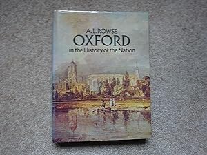 Seller image for Oxford : In the History of the Nation for sale by J R Wright