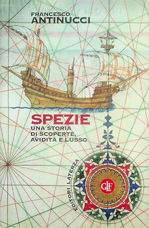 Seller image for Spezie: una storia di scoperte, avidit e lusso.: I Robinson. Letture; for sale by Studio Bibliografico Adige