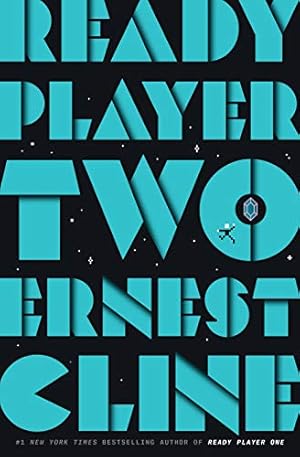 Imagen del vendedor de Ready Player Two: A Novel a la venta por Montecito Rare Books